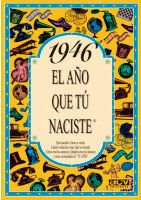 1946 EL AÑO QUE TU NACISTE