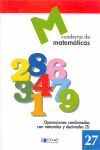 MATEMATICAS  27 - OPERACIONES COMBINADAS CON NATURALES Y DECIMALES 3