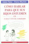 COMO HABLAR PARA QUE HIJOS ESTUDIEN