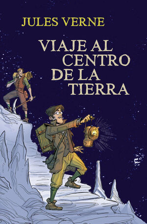 VIAJE AL CENTRO DE LA TIERRA (COLECCIÓN ALFAGUARA CLÁSICOS)