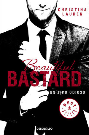 BEAUTIFUL BASTARD (SAGA BEAUTIFUL 1)