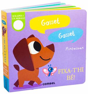 GOSSET, GOSSET. FIXA-T'HI BE!