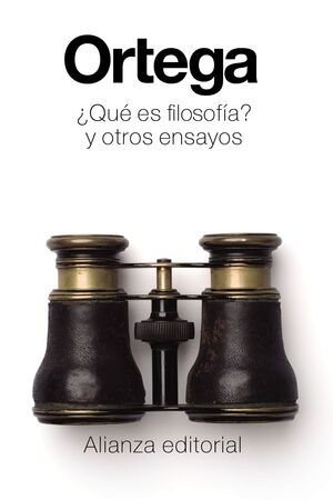 ¿QUÉ ES FILOSOFÍA? Y OTROS ENSAYOS   (ORTEGA Y GASSET 6)