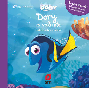 D.E DORY ES VALIENTE