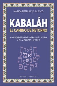 KABALÁH - EL CAMINO DEL RETORNO