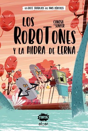 ROBOTONES Y LA HIDRA DE LERNA/TINTA 3