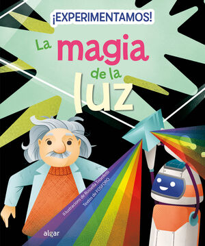 EXPERIEMNTAMOS LA MAGIA DE LA LUZ
