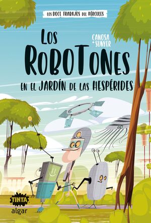 ROBOTONES EN EL JARDIN DE LAS HGESPERIDES