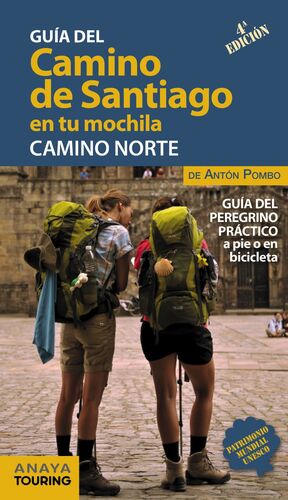 EL CAMINO DE SANTIAGO EN TU MOCHILA. CAMINO NORTE