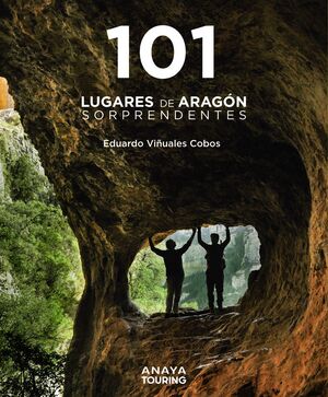 101 LUGARES ARAGÓN SORPR