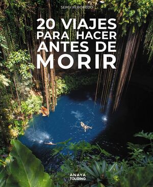 20 VIAJES PARA HACER ANT
