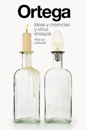 IDEAS Y CREENCIAS Y OTRO ( (ORTEGA  G 11)