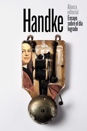 ENSAYO SOBRE EL DÍA LOGRADO (HANDKE 10 )