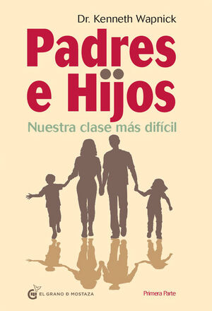 PADRES E HIJOS VOL.I