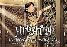 HIPATIA, LA VERDAD EN LAS MATEMÁTICAS