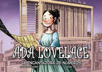 ADA LOVELACE, LA ENCANTADORA DE NUMEROS (COL. CIEN