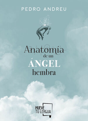 ANATOMÍA DE UN ÁNGEL HEMBRA