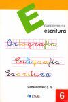 ESCRITURA 6 - CONSONANTES: G, Q, F