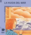 LA HUIDA DEL MAR