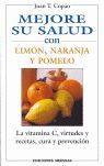 MEJORE SU SALUD CON-- LIMÓN, NARANJA Y POMELO