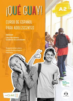 ¡QUÉ GUAY! A2 - CURSO DE ESPAÑOL