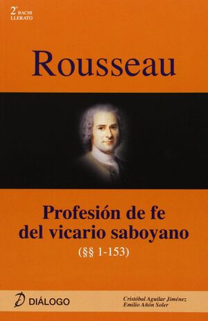 ROUSSEAU. PROFESIÓN DE FE DEL VICARIO SABOYANO