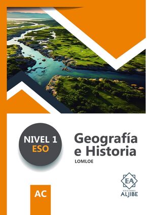 GEOGRAFÍA E HISTORIA. NIVEL 1 ESO. LOMLOE