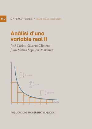 ANÀLISI D'UNA VARIABLE REAL II