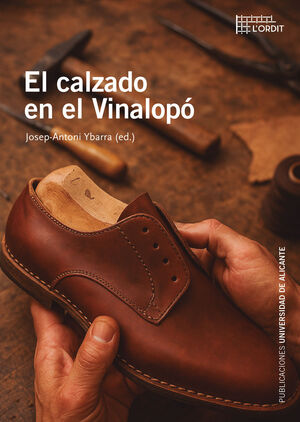 CALZADO EN EL VINALOPÓ, EL