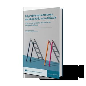 20 PROBLEMAS COMUNES DEL ALUMNADO CON DISLEXIA