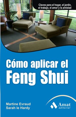 CÓMO APLICAR EL FENG SHUI