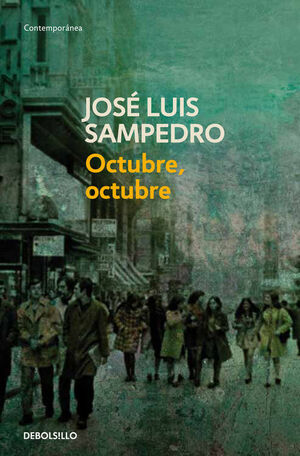 OCTUBRE, OCTUBRE (LOS CÍRCULOS DEL TIEMPO 2)