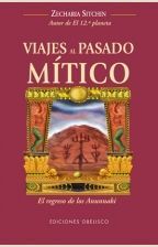 VIAJES AL PASADO MÍTICO