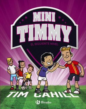 MINI TIMMY 9 EL SIGUIENTE NIVEL