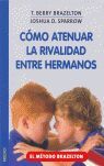 COMO ATENUAR LA RIVALIDAD ENTRE HERMANOS