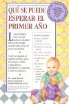 QUE SE PUEDE ESPERAR EL PRIMER AÑO