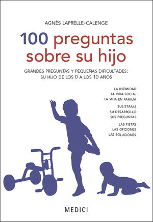 100 PREGUNTAS SOBRE SU HIJO