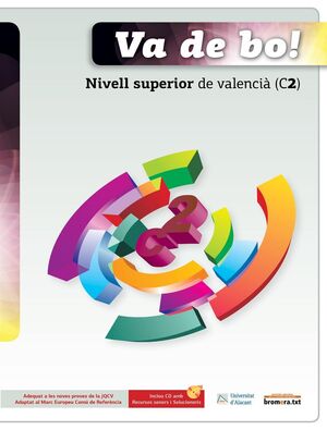 VA DE BO! NIVELL SUPERIOR DE VALENCIÀ (C2)