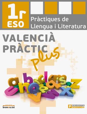VALENCIÀ PRÀCTIC PLUS. 1R ESO