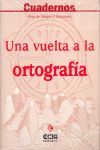 C1:UNA VUELTA A LA ORTOGRAFÍA