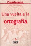 C1:UNA VUELTA A LA ORTOGRAFÍA