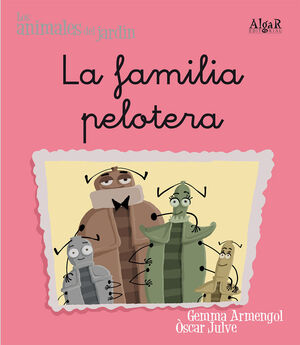 LA FAMILIA PELOTERA-MINUSCUALA-