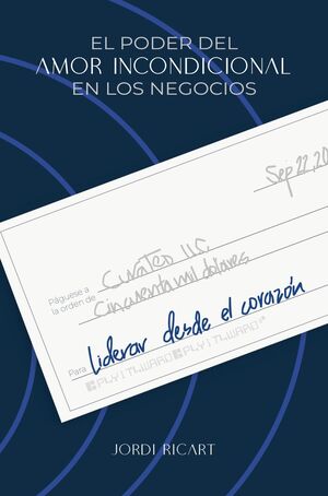LIDERAR DESDE EL CORAZON