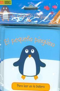 EL PEQUEÑO PINGÜINO. PARA LEER EN LA BAÑERA
