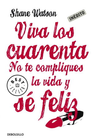 VIVA LOS CUARENTA