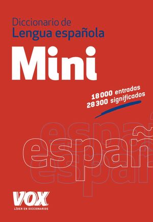 DICCIONARIO MINI DE LA LENGUA ESPAÑOLA