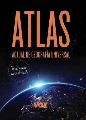 ATLAS ACTUAL DE GEOGRAFÍA UNIVERSAL VOX