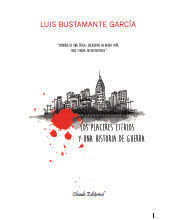 LOS PLACERES ETÉREOS Y UNA HISTORIA DE GUERRA