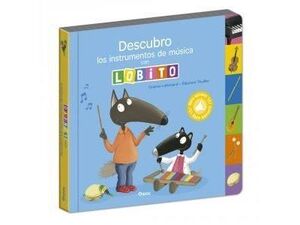 DESCUBRO LOS INSTRUMENTOS DE MUSICA CON LOBITO