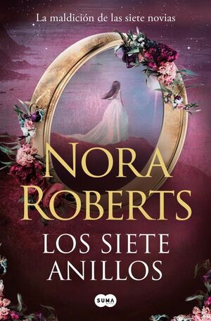 SIETE ANILLOS, LOS (LA MALDICIÓN DE LAS SIETE NOVI